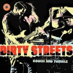 Dirty Streets
