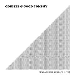 Oddisee & Good Compny