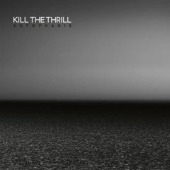 Kill The Thrill