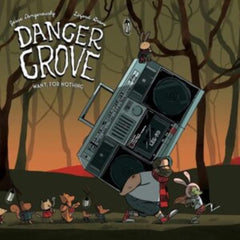 Danger Grove