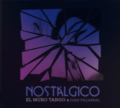El Muro Tango & Juan Villareal