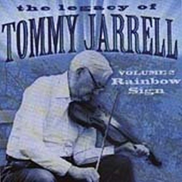 The Legacy Of Tommy Jarrell