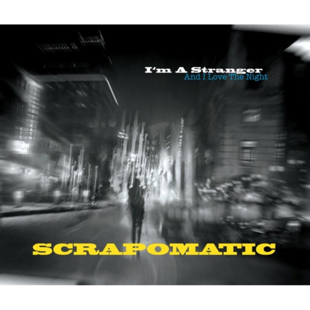 I'm a Stranger (And I Love the Night)