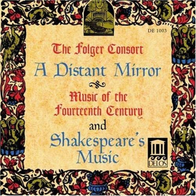 Distant Mirror, A (The Folger Consort)