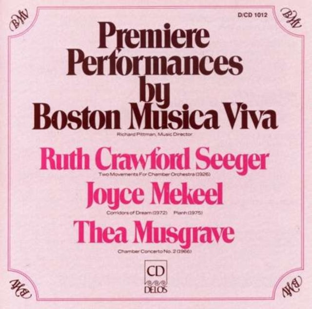 Premiere Performances (Boston Musica Viva)