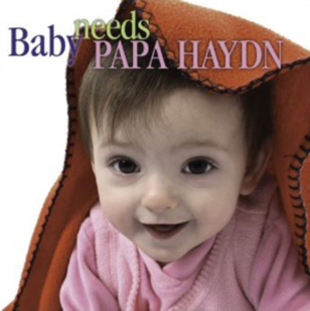 Baby Needs Papa Haydn