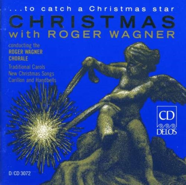 To Catch a Christmas Star (Roger Wagner Chorale)