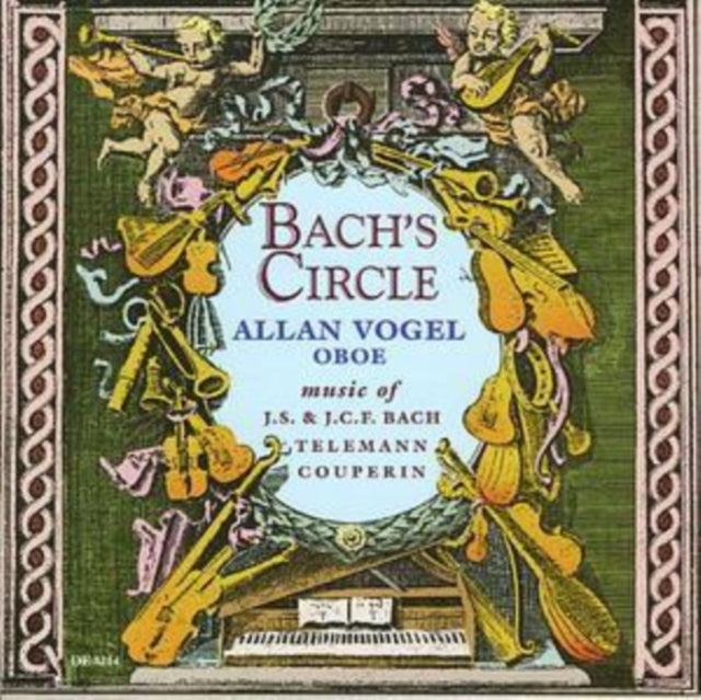 Bach's Circle, Oboe Works (Vogel, Tipton, Mabee, Chatfield)
