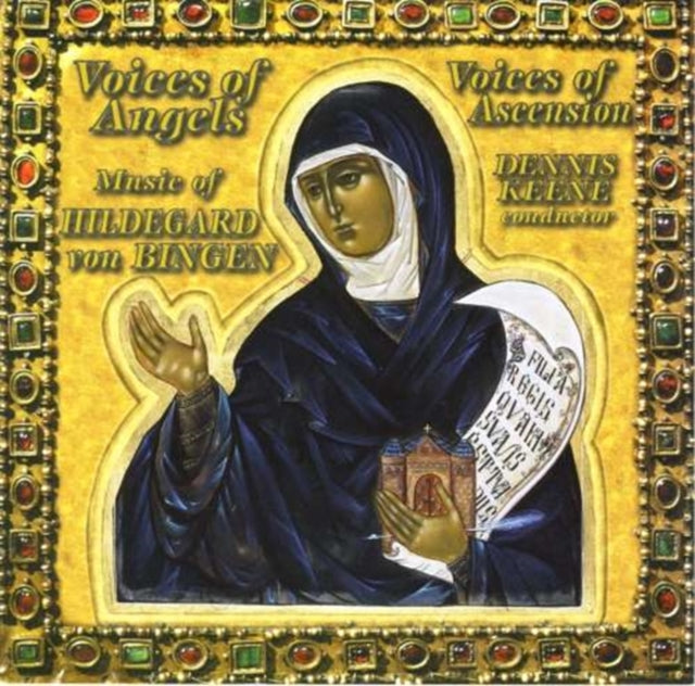 Voices of Angels: Music of Hildegard Von Bingen (Keene)