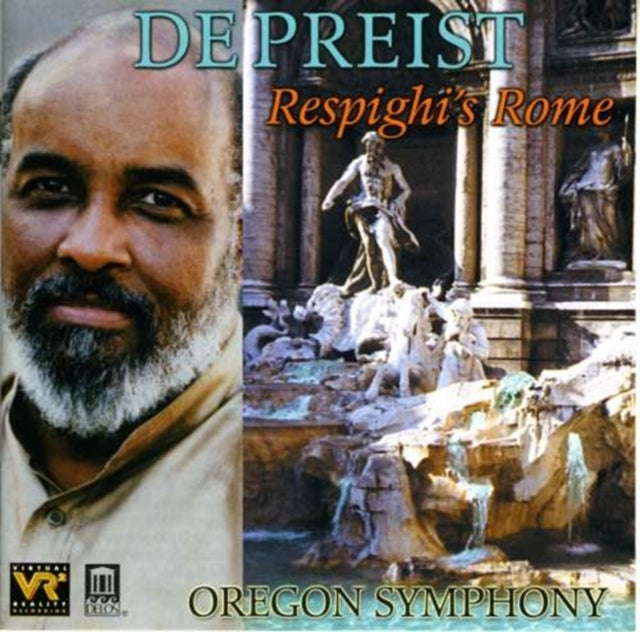 Respighi's Rome (Oregon Symphony, Depriest)