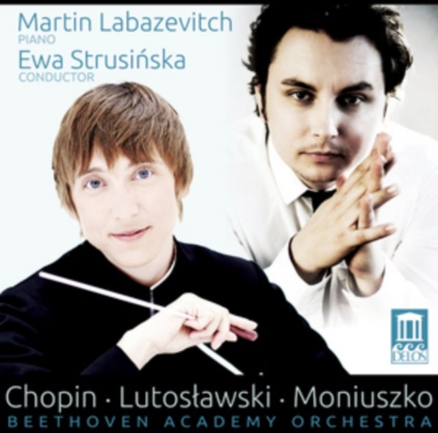 Chopin/Lutoslawski/Moniuszko: Beethoven Academy Orchestra