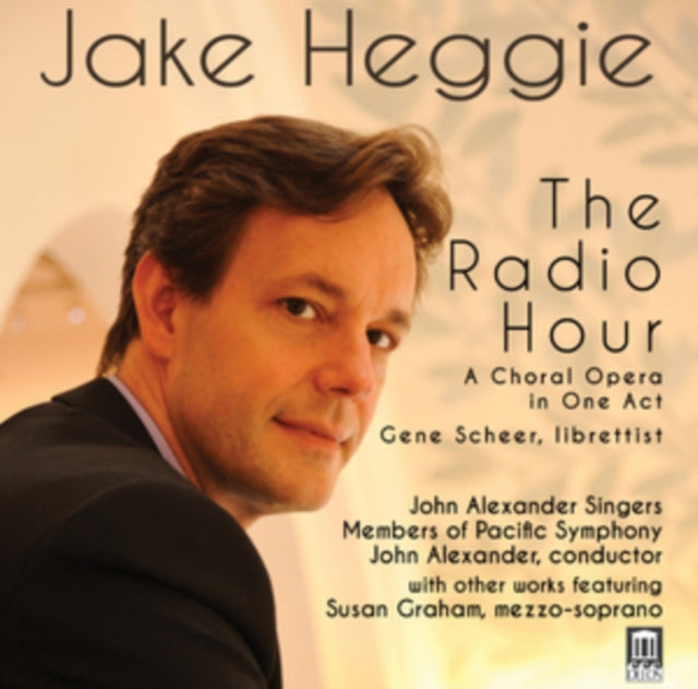 Jake Heggie: The Radio Hour