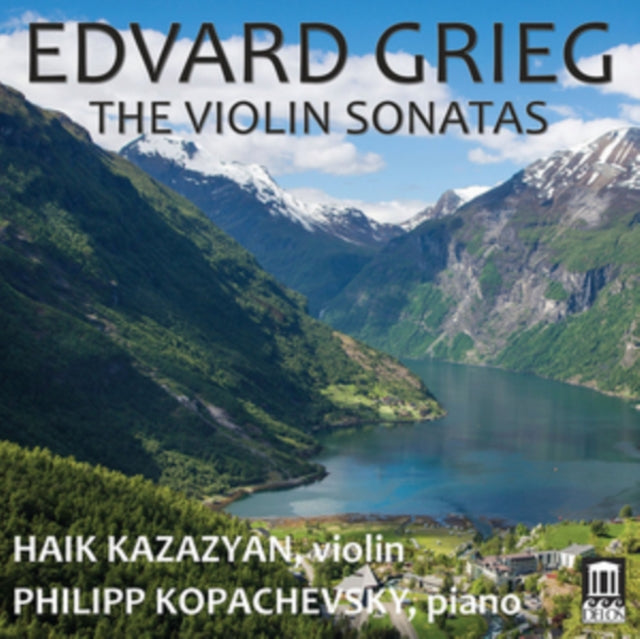 Edvard Grieg: The Violin Sonatas