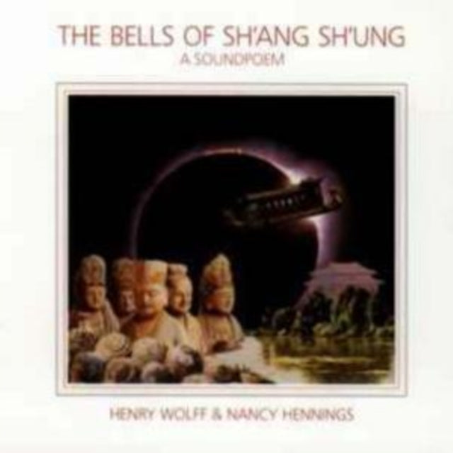 Bells of Sh'ang Sh'ung