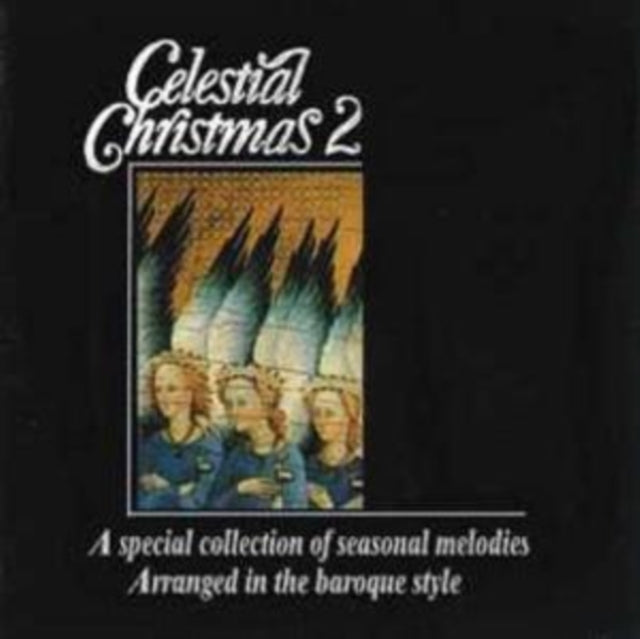 Celestial Christmas 2 - Melodies