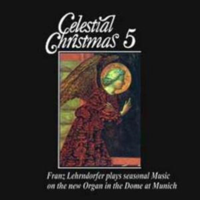 Celestial Christmas Vol. 5 - Organ Music