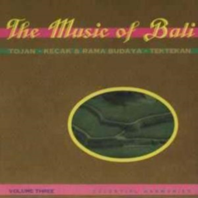 Music of Bali Vol. 3 - Kecak and Tektekan