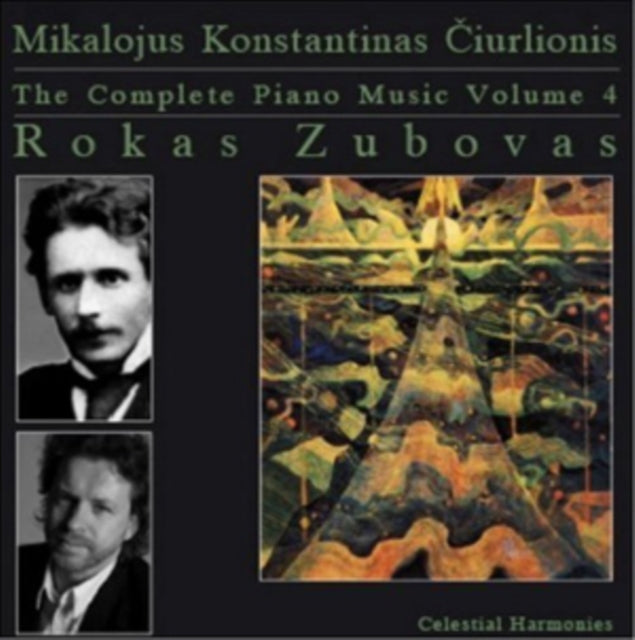 Mikalojus Konstantinas Ciurlionis: The Complete Piano Music