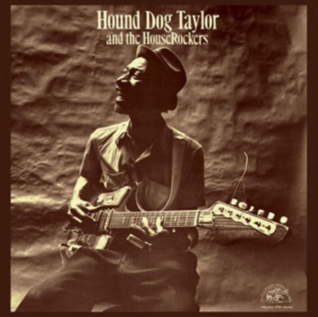 Hound Dog Taylor and the Houserockers
