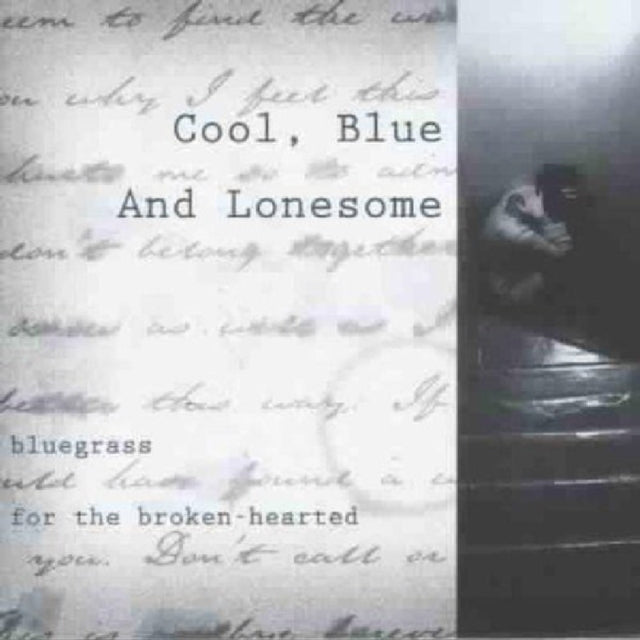 Cool, Blue and Lonesome