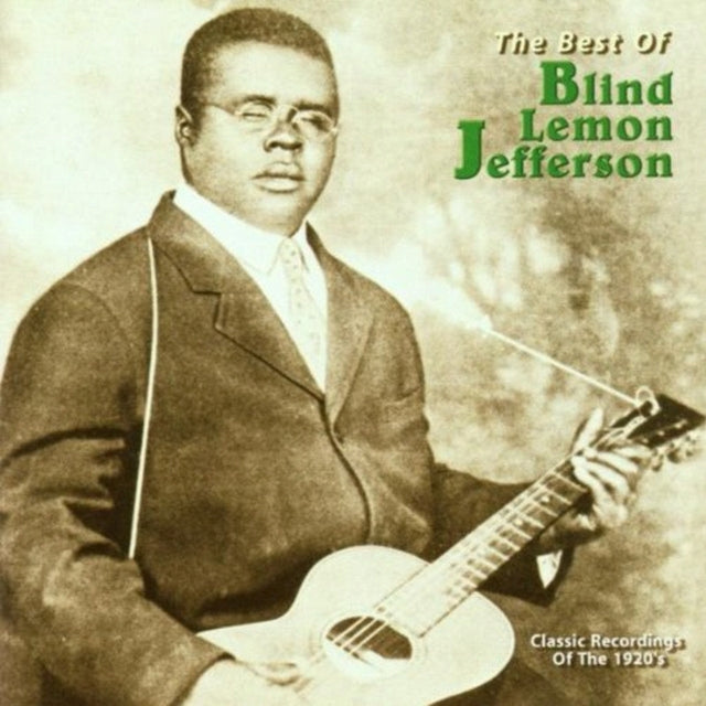 The Best Of Blind Lemon Jefferson