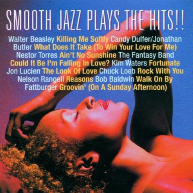 Smooth Jazz Plays The Hits!!