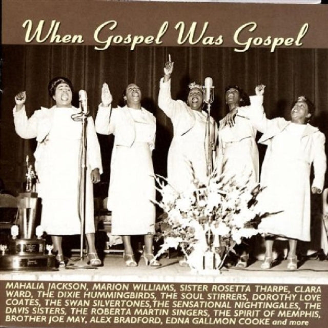 When Gospel Was Gospel