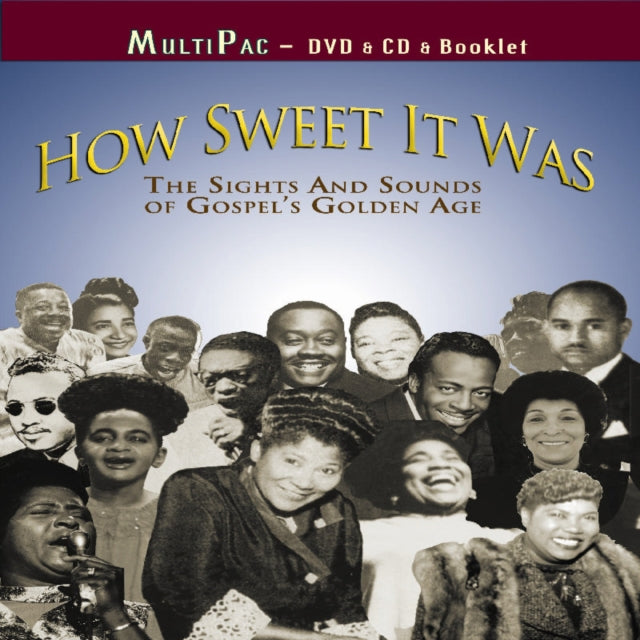 How sweet it was