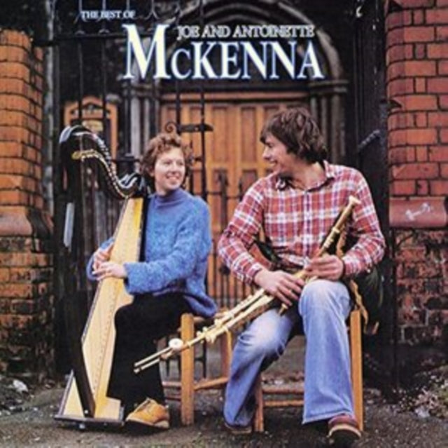 The Best of Joe and Antoinette McKenna