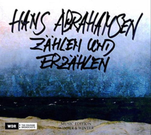 Hans Abrahamsen: Zählen Und Erzählen
