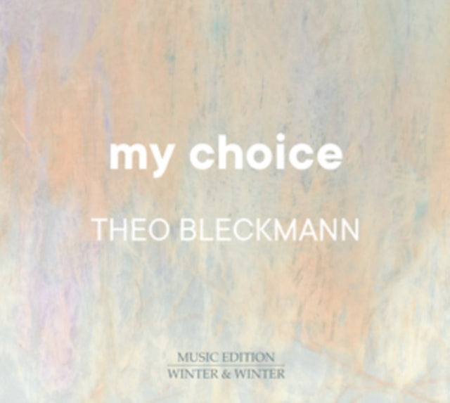 Theo Bleckmann: My Choice