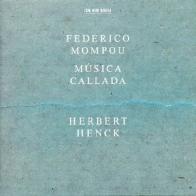 Federico Mompou: Música Callada