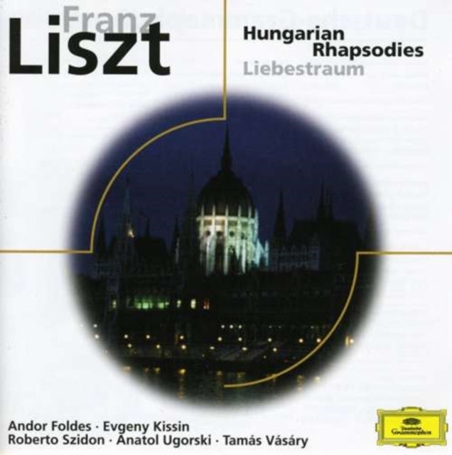 Franz Liszt: Hungarian Rhapsodies/Liebestraum