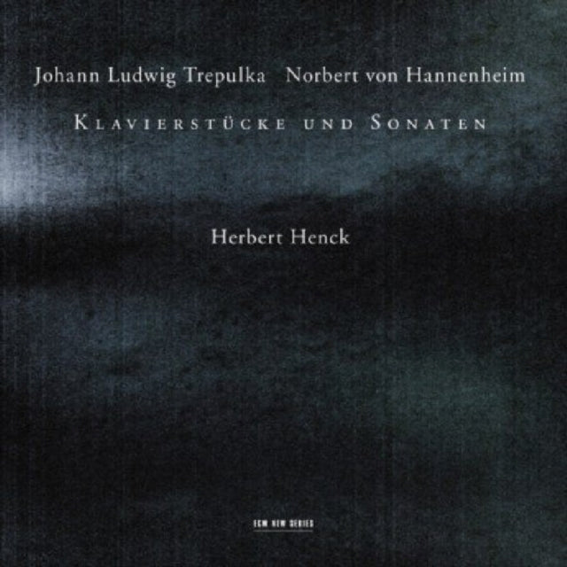 Trepulla/Von Hannenheim: Klavierstucke Und Sonaten