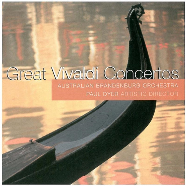 Great Concertos, The (Dyer, Australian Brandenburg Orch.)