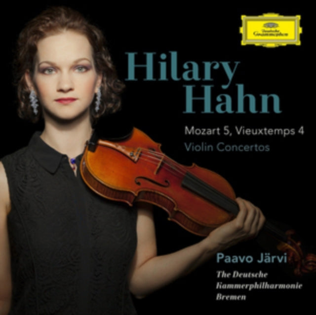 Hilary Hahn: Mozart 5/Vieuxtemps 4