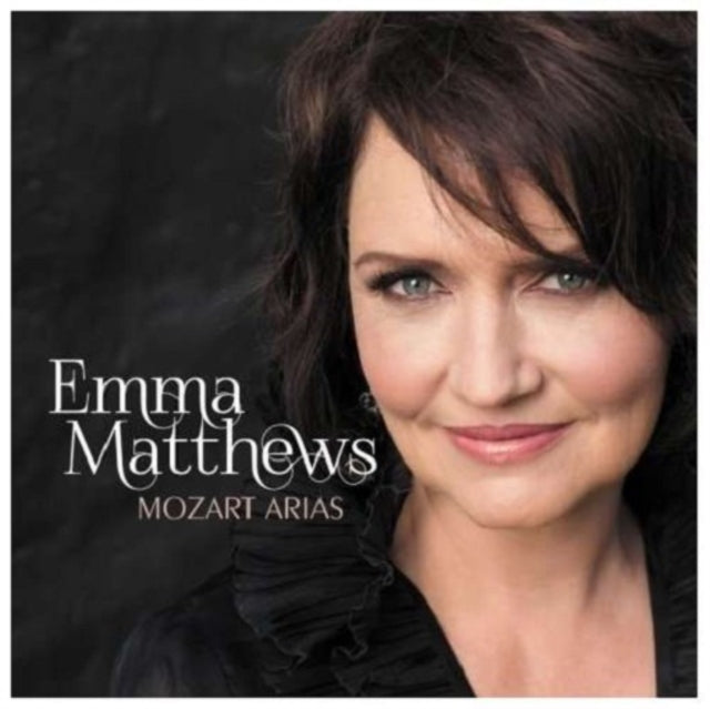Emma Matthews: Mozart Arias