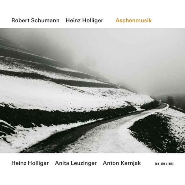 Robert Schumann/Heinz Holliger: Aschenmusik