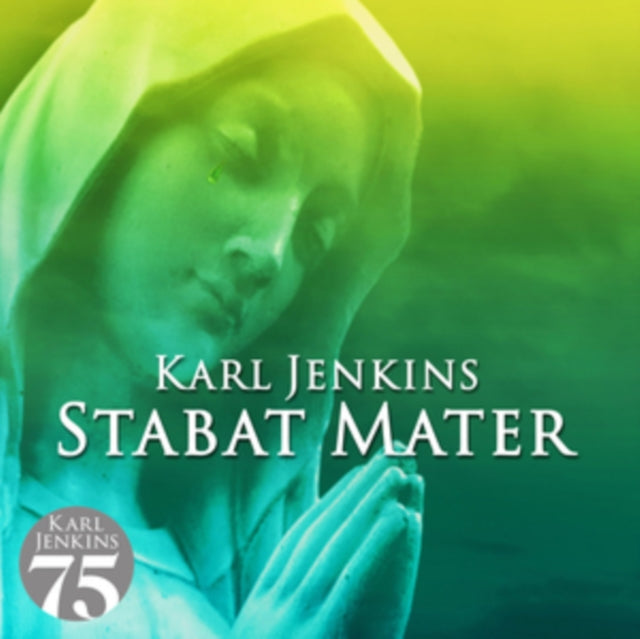 Karl Jenkins: Stabat Mater