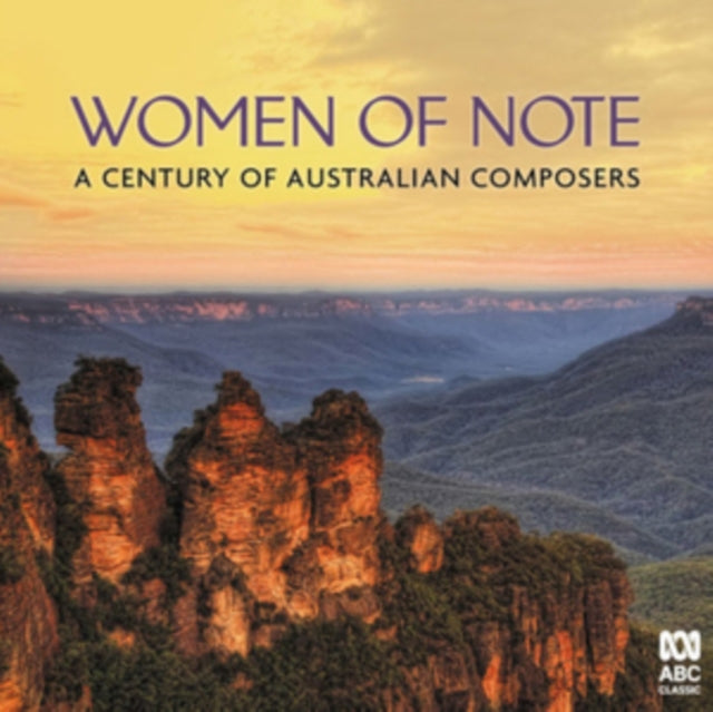 Women of Note: A Century of Australian Composers
