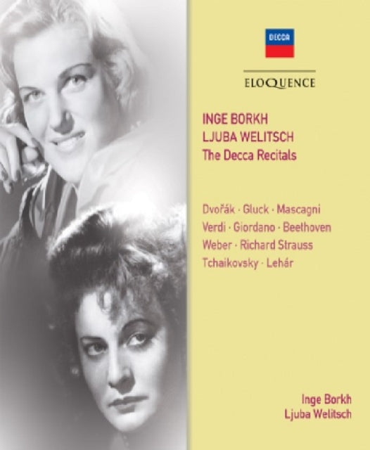 Inge Borkh/Ljuba Welitsch: The Decca Recitals