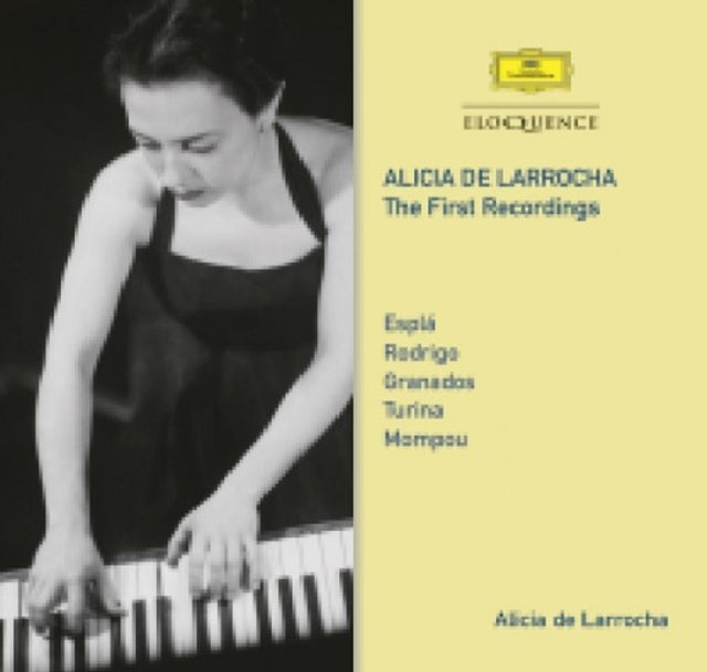 Alicia De Larrocha: The First Recordings