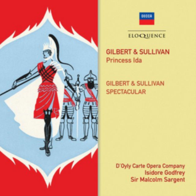 Gilbert & Sullivan: Princess Ida/Spectacular