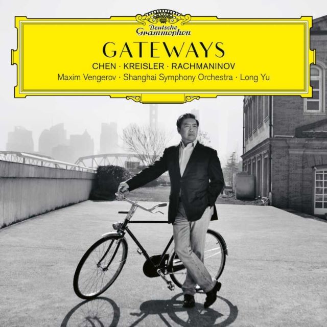 Chen/Kreisler/Rachmaninov: Gateways