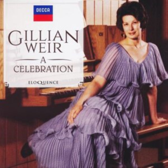 Gillian Weir: A Celebration