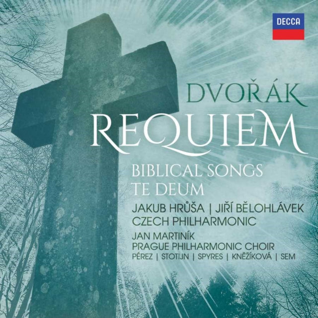 Dvorák: Requiem/Biblical Songs/Te Deum