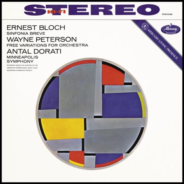 Ernest Bloch: Sinfonia Breve/Wayne Peterson: Free Variations...