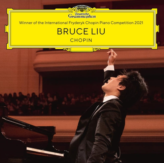 Bruce Liu: Chopin - Winner of the International...