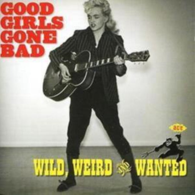Good Girls Gone Bad