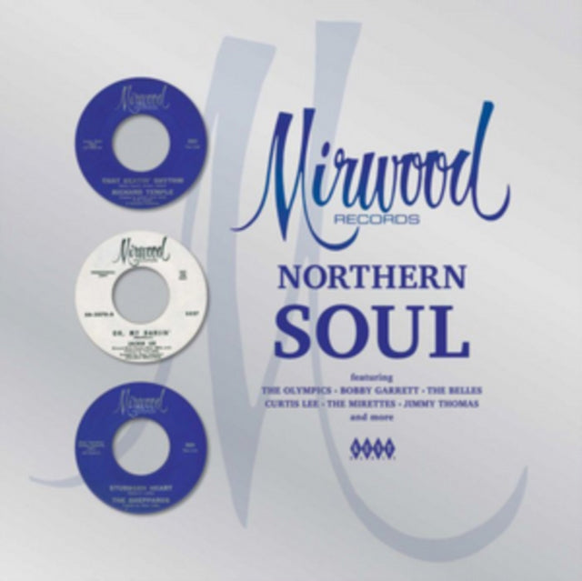Mirwood Northern Soul